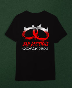 Bad Decisions Graphic Tee